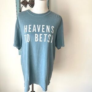 Comfort Colors Heavens To Betsy Short Sleeve T-shirt